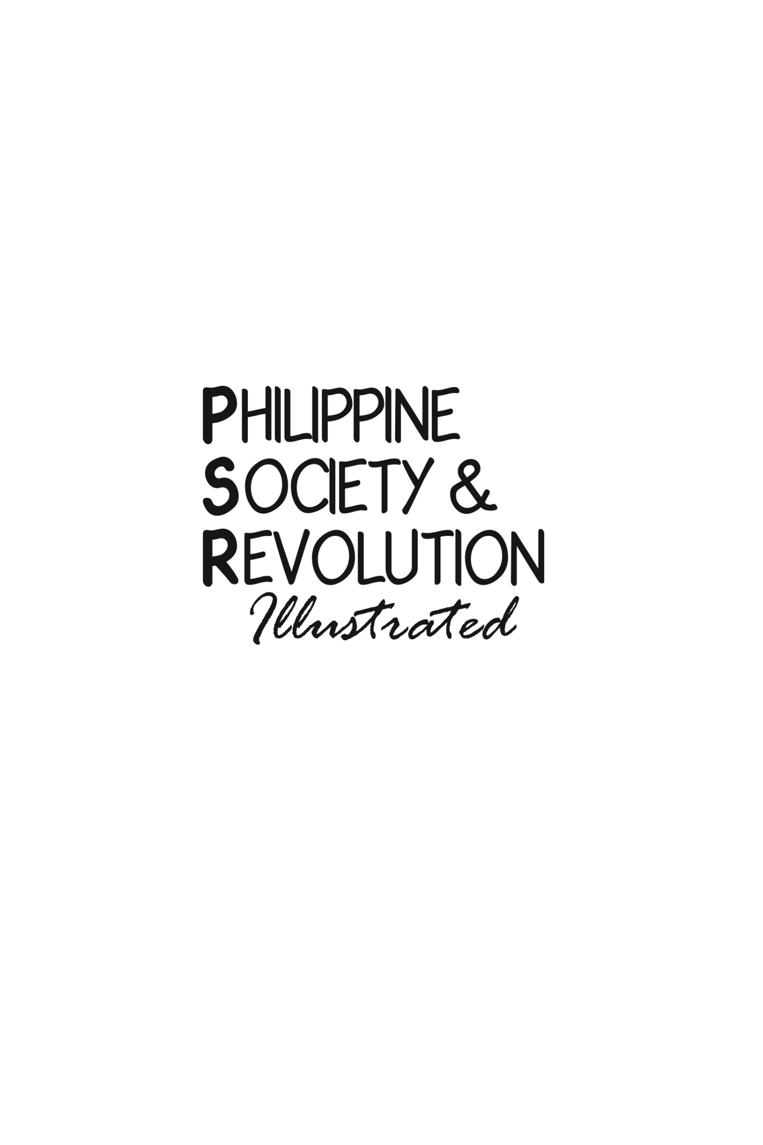 Philippine Society and Revolution (Illustrated)
