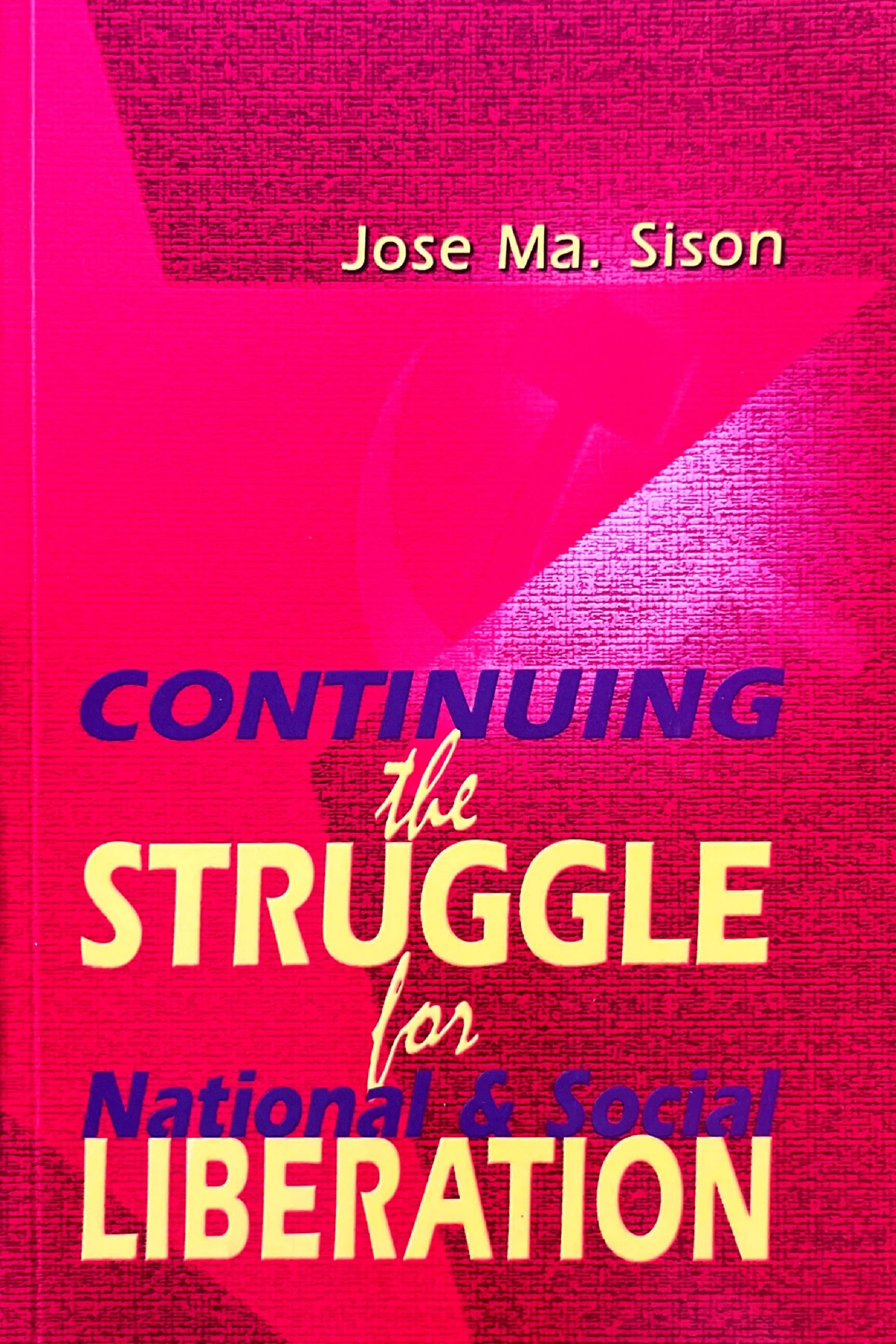 Selected Writings, 1968-1991 Volume 5 (1986-1991): Continuing the Struggle for National and Social Liberation