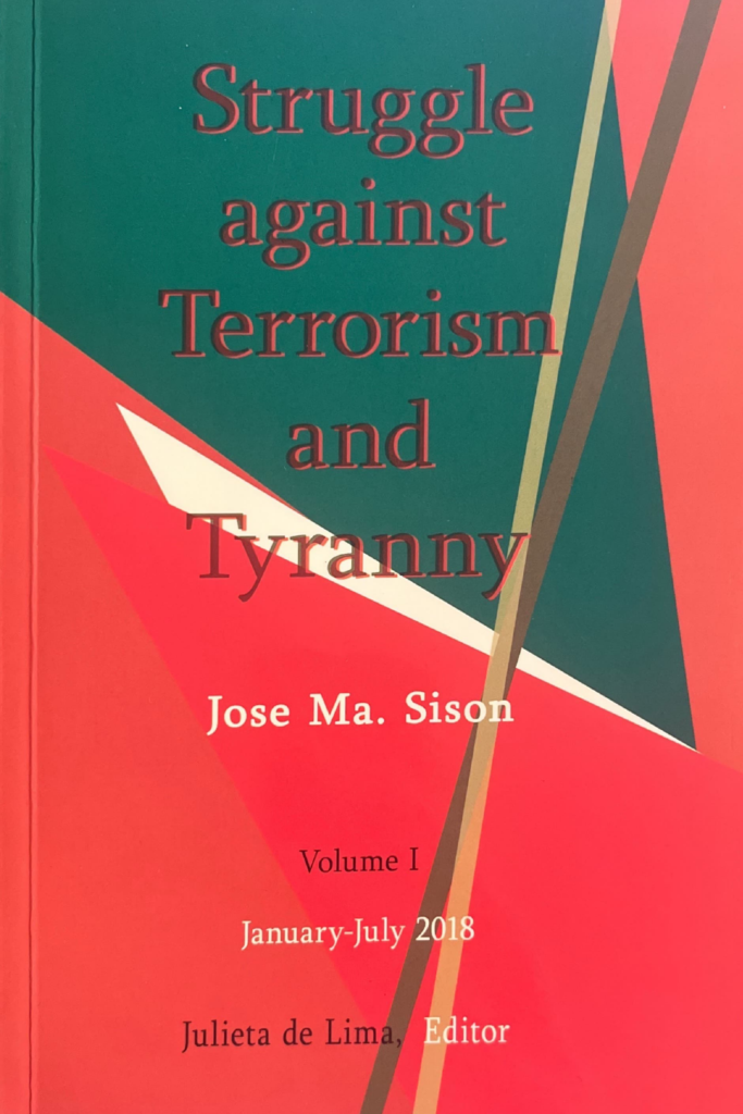 Struggle against Terrorism and Tyranny Volume I (January-July 2018)