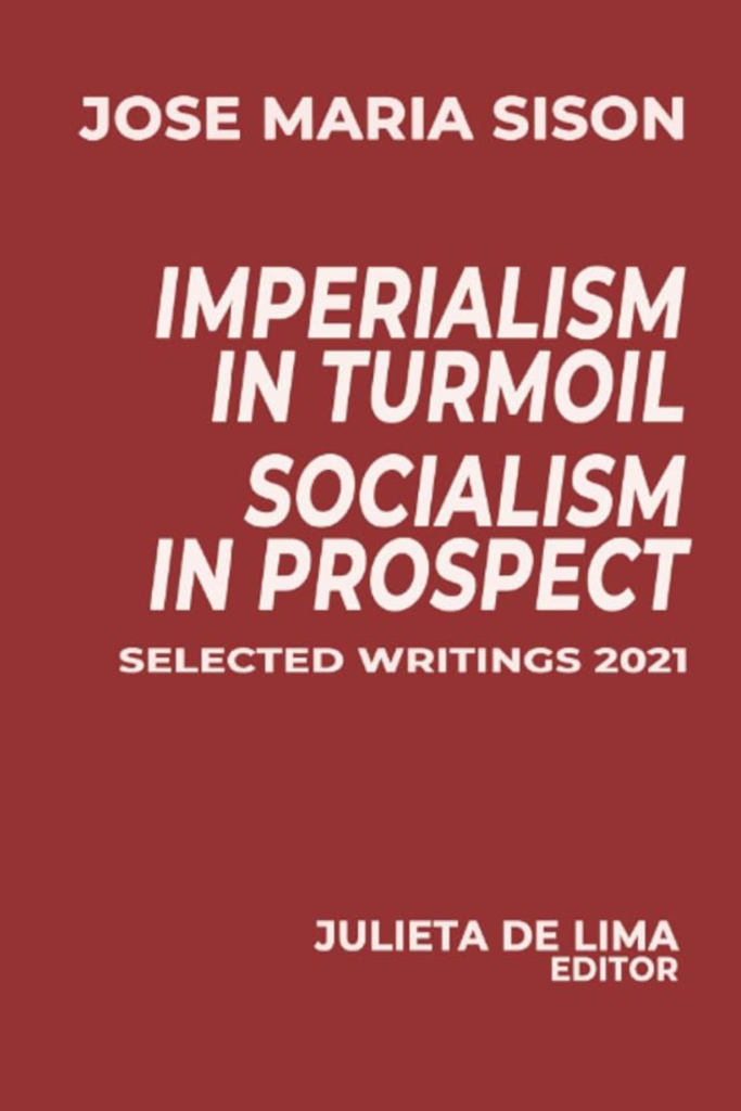 Imperialism in Turmoil, Socialism in Prospect, Writings January-December 2021