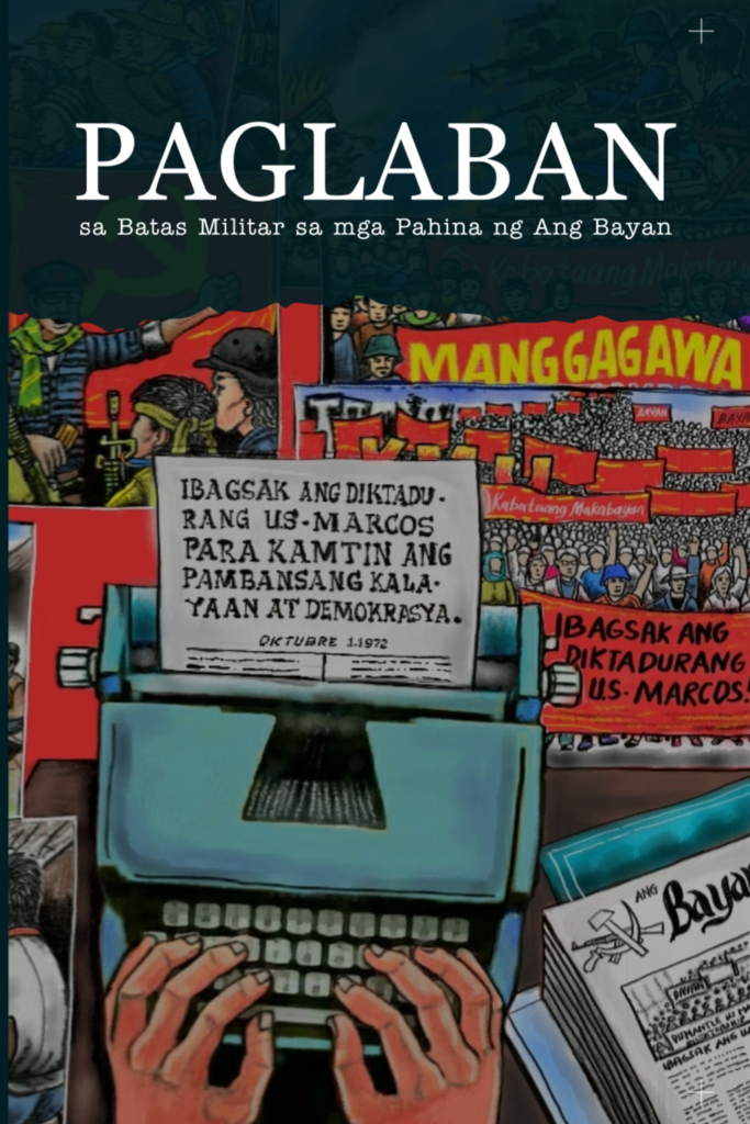 Paglaban sa Batas Militar sa mga pahina ng Ang Bayan