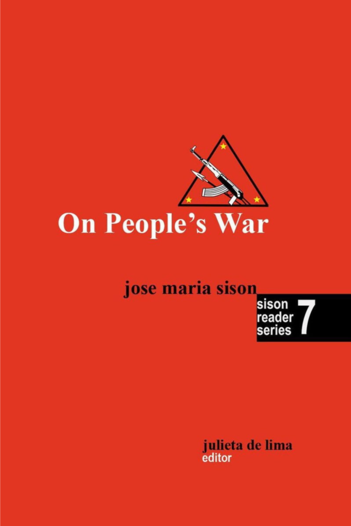 Sison Reader Series Book 7: On the People’s War